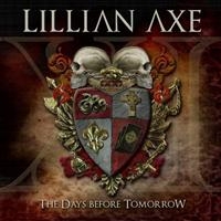 Lillian Axe - Xi: The Days Before Tomorrow in the group CD / Hårdrock at Bengans Skivbutik AB (694449)