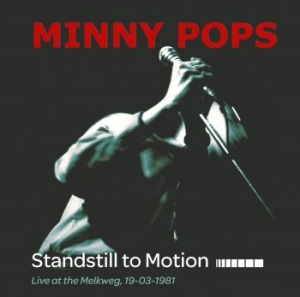Minny Pops - Standstill To Motion (Cd+Dvd) in the group CD / Pop-Rock at Bengans Skivbutik AB (694641)