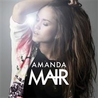 Mair Amanda - Amanda Mair in the group CD / Pop-Rock at Bengans Skivbutik AB (694657)