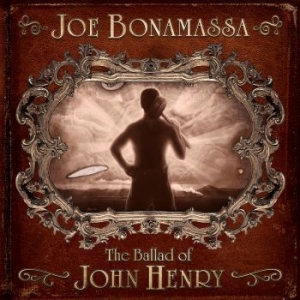Bonamassa Joe - Ballad Of John Henry in the group CD / Blues,Pop-Rock at Bengans Skivbutik AB (695077)
