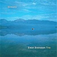 Svensson Ewan Trio - Streams in the group CD / Jazz,Svensk Musik at Bengans Skivbutik AB (695147)