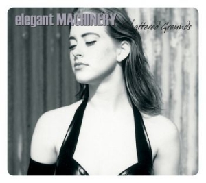 Elegant Machinery - Shattered Grounds - Digi in the group CD / Pop-Rock at Bengans Skivbutik AB (695786)
