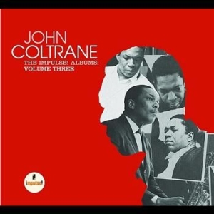 Coltrane John - Impulse Albums Vol 3 in the group CD / Jazz/Blues at Bengans Skivbutik AB (696046)