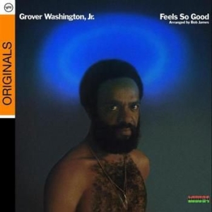 Washington Grover Jr - Feels So Good in the group CD / Jazz at Bengans Skivbutik AB (696049)