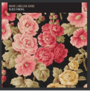 Mark Lanegan Band - Blues Funeral in the group CD / Pop-Rock at Bengans Skivbutik AB (696057)