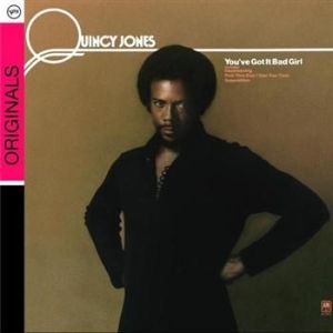 Jones Quincy - You've Got It Bad Girl in the group CD / Jazz/Blues at Bengans Skivbutik AB (696061)