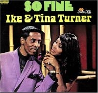Turner Ike And Tina - So Fine in the group CD / Pop-Rock at Bengans Skivbutik AB (697004)