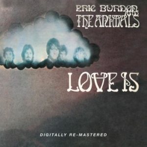 Burdon Eric & The Animals - Love Is in the group CD / Pop at Bengans Skivbutik AB (697198)