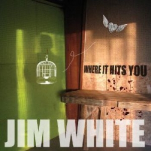 White Jim - Where It Hits You in the group OUR PICKS / Blowout / Blowout-CD at Bengans Skivbutik AB (697661)