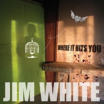 White Jim - Where It Hits You in the group CD / Bestsellers at Bengans Skivbutik AB (697661)