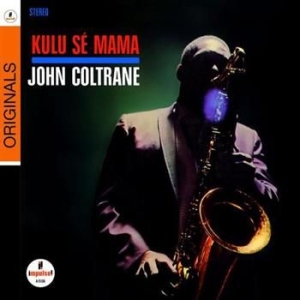 Coltrane John - Kulu Se Mama in the group CD / Jazz at Bengans Skivbutik AB (698133)