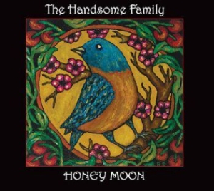 Handsome Family - Honey Moon in the group CD / Pop-Rock at Bengans Skivbutik AB (698250)