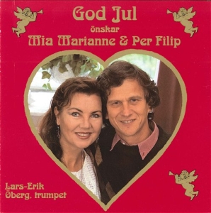 Mia Marianne & Per Filip - God Jul Önskar Mia Marianne & Per F in the group CD / Julmusik,Övrigt at Bengans Skivbutik AB (698538)