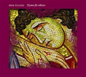 Tilling Erik - Hymn För Sökare in the group Externt_Lager /  at Bengans Skivbutik AB (698542)