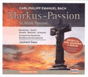 Bach Carl Philipp Emanuel - St. Mark Passion, H. 799 in the group CD / Klassiskt at Bengans Skivbutik AB (698619)