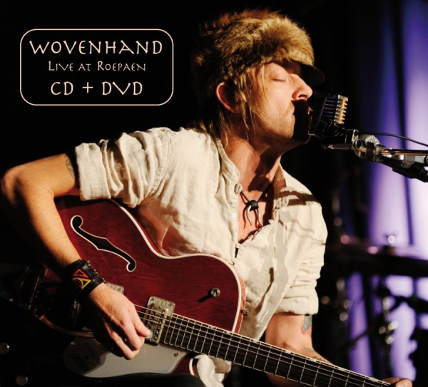 Wovenhand - Live At Roepaen (+ Bonus-Dvd) in the group CD / Bestsellers at Bengans Skivbutik AB (698910)