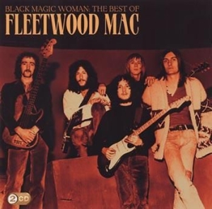 Fleetwood Mac - Black Magic Woman-Best Of i gruppen Minishops / Fleetwood Mac hos Bengans Skivbutik AB (699048)
