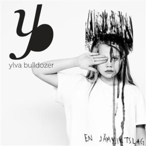 Ylva Bulldozer - En Jämviktslag in the group CD / Pop-Rock at Bengans Skivbutik AB (699243)