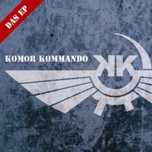 Komor Kommando - Das Ep in the group CD / Hårdrock/ Heavy metal at Bengans Skivbutik AB (699273)