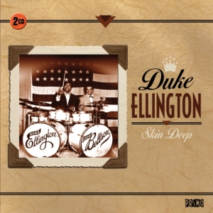 Ellington Duke - Skin Deep in the group CD / Jazz at Bengans Skivbutik AB (699855)