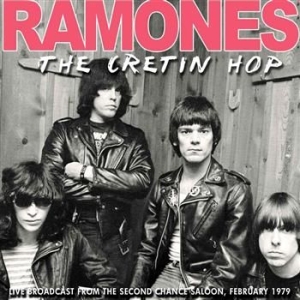 Ramones - Cretin Hop - Live Broadcast in the group Minishops / Ramones at Bengans Skivbutik AB (699990)