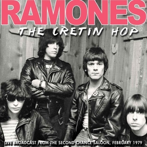 Ramones - Cretin Hop - Live Broadcast in the group Minishops / Ramones at Bengans Skivbutik AB (699990)