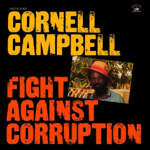 Campbell Cornell - Fight Against Corruption in the group CD / Reggae at Bengans Skivbutik AB (705868)