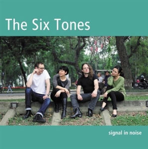 The Six Tones - Signal In Noise in the group OTHER /  / CDON Jazz klassiskt NX at Bengans Skivbutik AB (706897)