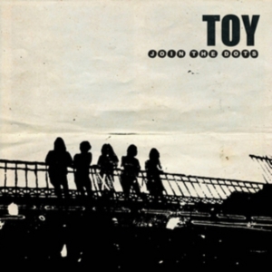 Toy - Join The Dots in the group CD / Pop-Rock at Bengans Skivbutik AB (713941)