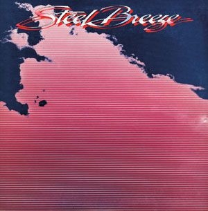 Steel Breeze - Steel Breeze in the group CD / Pop at Bengans Skivbutik AB (714007)