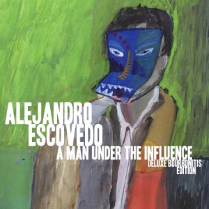 Escovedo Alejandro - A Man Under The Influence in the group VINYL / Pop-Rock at Bengans Skivbutik AB (780306)