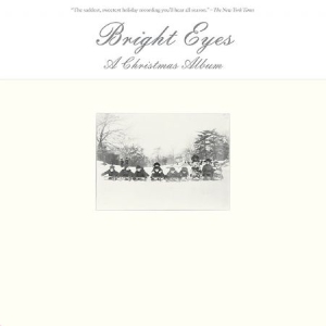Bright Eyes - Christmas Album (180 G Vit Vinyl) in the group VINYL / Vinyl Christmas Music at Bengans Skivbutik AB (780651)