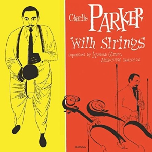 Charlie Parker - Charlie Parker With Strings in the group OUR PICKS / Most popular vinyl classics at Bengans Skivbutik AB (780943)
