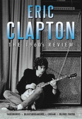 Eric Clapton - 1960 Review Dvd Documentary in the group OTHER / Music-DVD & Bluray at Bengans Skivbutik AB (882146)