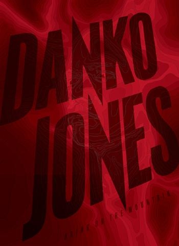 Danko Jones - Bring On The Mountain in the group Minishops / Danko Jones at Bengans Skivbutik AB (882381)