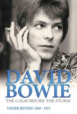 Bowie David - Calm Before The Storm Documentary D in the group OTHER / Music-DVD & Bluray at Bengans Skivbutik AB (882802)