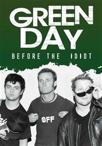 Green Day - Before The Idiot (Dvd Documentary) in the group OTHER / Music-DVD & Bluray at Bengans Skivbutik AB (883738)