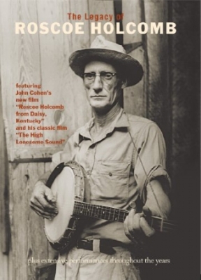 Holcomb Roscoe - Legacy Of Roscoe Holcomb in the group OTHER / Music-DVD & Bluray at Bengans Skivbutik AB (884651)