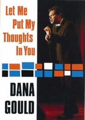 Gould Dana - Let Me Put My Thoughts In You in the group OTHER / Music-DVD & Bluray at Bengans Skivbutik AB (884861)
