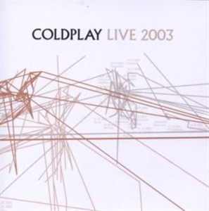 Coldplay - Live 2003 in the group Minishops / Coldplay at Bengans Skivbutik AB (887952)