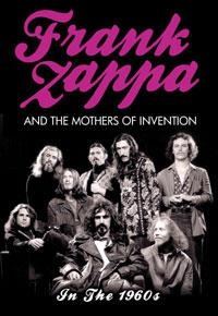 Zappa Frank And The Mothers Of Inve - In The 1960S in the group Minishops / Frank Zappa at Bengans Skivbutik AB (889189)