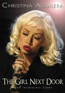 Aguilera Christina - Girl Next Door Dvd Documentary in the group OTHER / Music-DVD & Bluray at Bengans Skivbutik AB (889526)