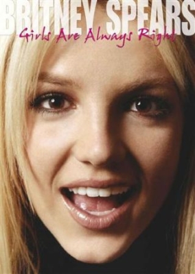 Britney Spears - Girls Are Always Right 2 Dvd Docume in the group Minishops / Britney Spears at Bengans Skivbutik AB (889928)