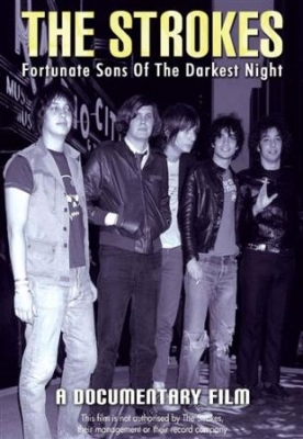 Strokes - Fortunate Sons Of The Darkest Nigh in the group OTHER / Music-DVD & Bluray at Bengans Skivbutik AB (890682)