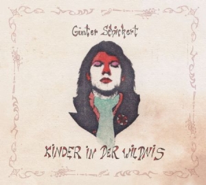 Schickert Gunter - Kinder In Der Wildnis in the group CD / Rock at Bengans Skivbutik AB (900199)