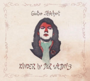 Schickert Gunter - Kinder In Der Wildnis in the group CD / Pop-Rock at Bengans Skivbutik AB (900199)
