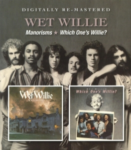 Wet Willie - Manorisms/Which One's Willie? in the group CD / Pop-Rock at Bengans Skivbutik AB (900208)