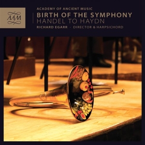 Academy Of Ancient Music - Birth Of The Symphony in the group Externt_Lager /  at Bengans Skivbutik AB (902076)