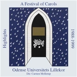 Odense Universitets Lillekor - A Festival Of Carols in the group Externt_Lager /  at Bengans Skivbutik AB (905242)