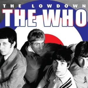 Who The - Lowdown The (2 Cd Biography + Inter in the group CD / Pop at Bengans Skivbutik AB (913001)